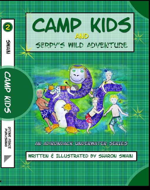 Title details for Camp Kids And Serpy's Wild Adventure by Sharon Swain - Available